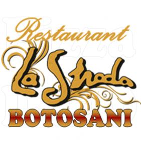 Restaurant La Strada Botosani